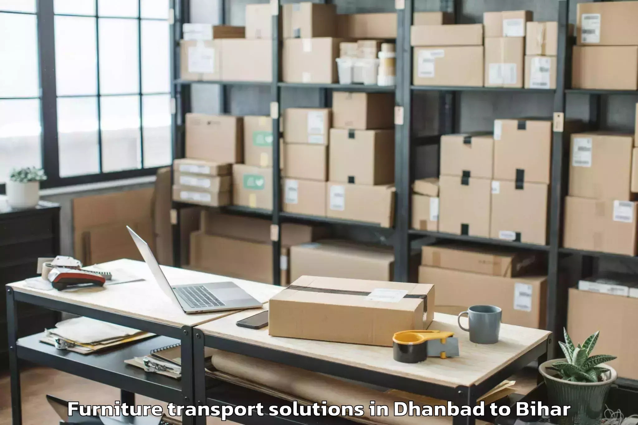 Expert Dhanbad to Damdaha East Furniture Transport Solutions